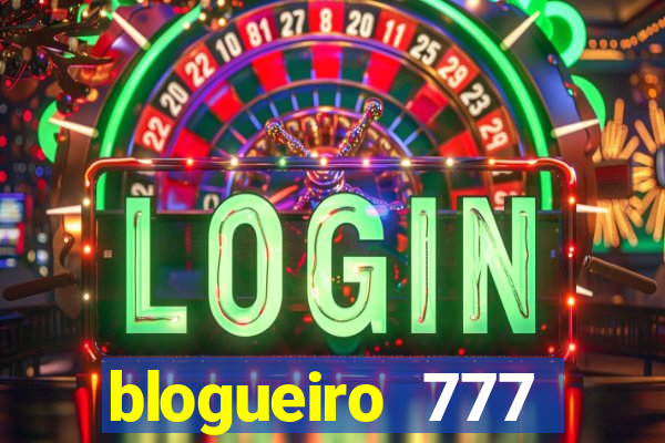 blogueiro 777 plataforma login